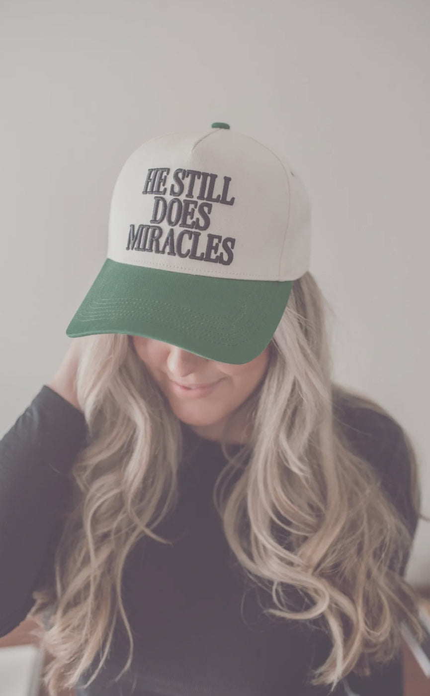 He still does miracles hat