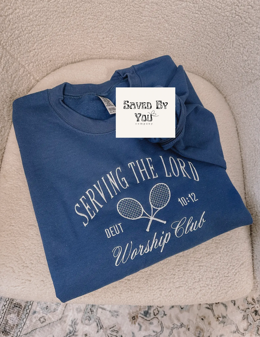 Embroidered serving the Lord crew